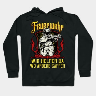 Feuerwehr Spruch Retter Hoodie